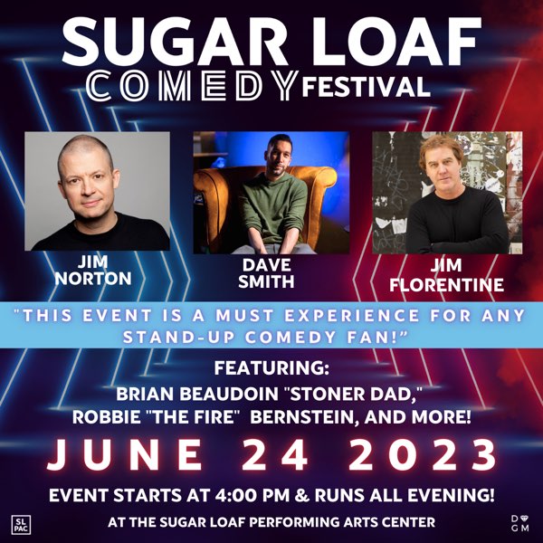 Sugar Loaf Comedy Festival
