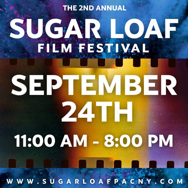 The Sugar Loaf Film Festival - Sunday 9/24 Pass